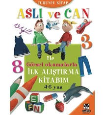 Aslı ve Can ile Görsel Okumalarla İlk Alıştırma Kitabım TURUNCU
