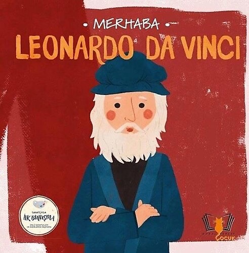 Leonardo Da Vinci - Sanatçıyla İlk Buluşma