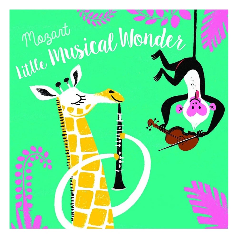 First Composers: Mozart, Little Musical Wonder
