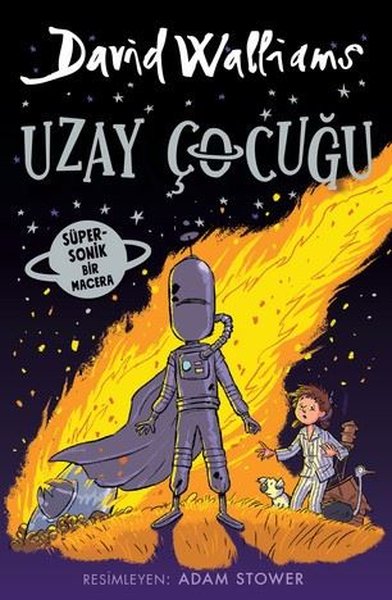 Uzay Çocuğu - David Walliams