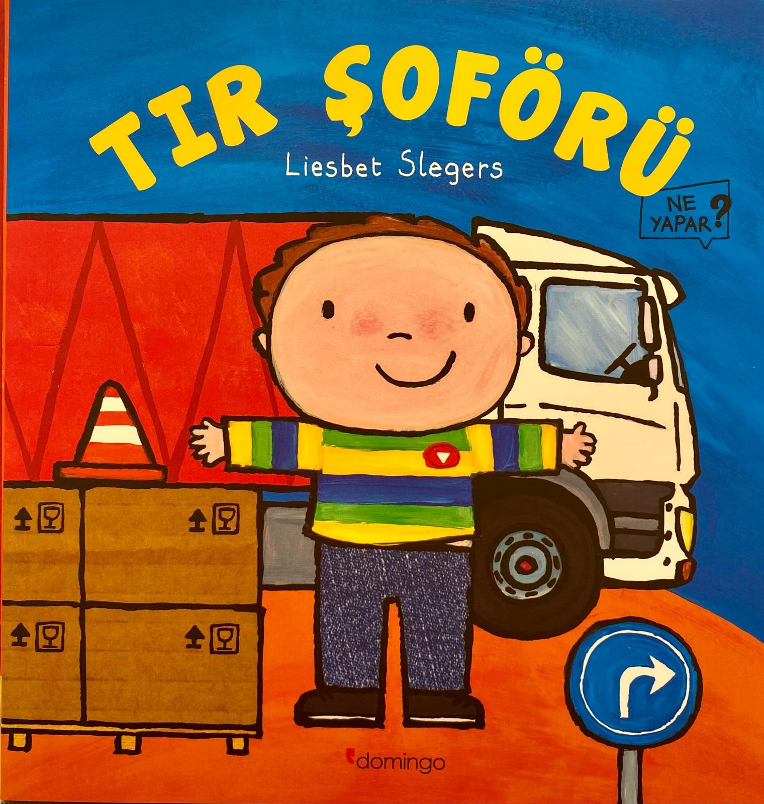 Tır Şoförü Ne Yapar?