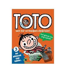 Toto Sen Bir Armağan Değilsin