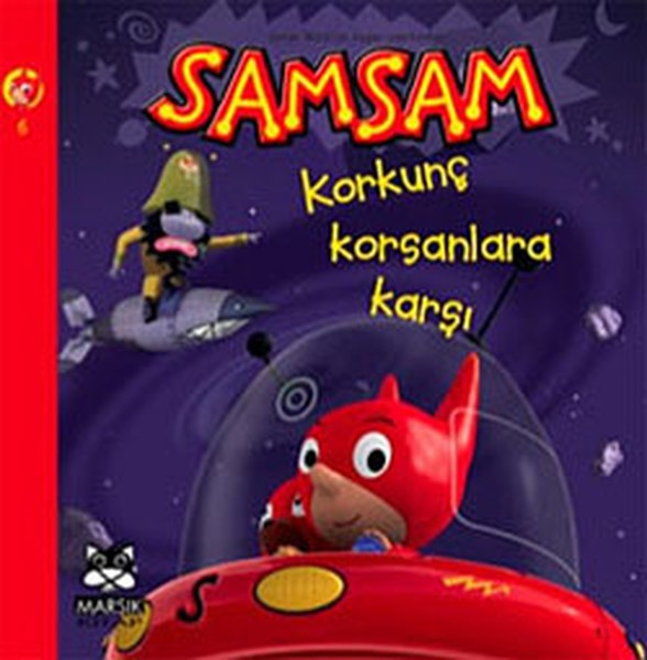 SAMSAM Korkunç Korsanlara Karşı
