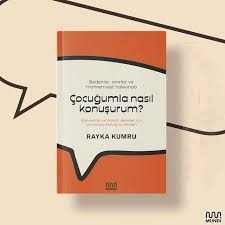 Bedenler, Sınırlar ve Mahremiyet Hakkında Çocuğumla Nasıl Konuşurum? Ebeveynler ve Bakım Verenler İçin Çocuklarla Konuşma Rehberi