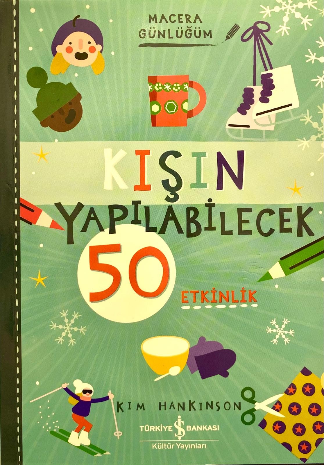 Kışın Yapılabilecek 50 Etkinlik
