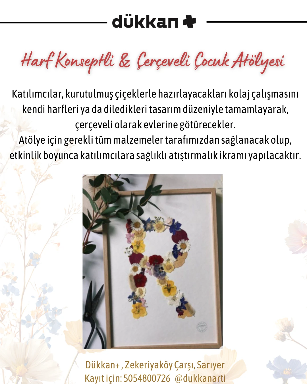 11 Ekim 2025 - Kuru Çiçek Atölyesi (Çocuk & Genç)