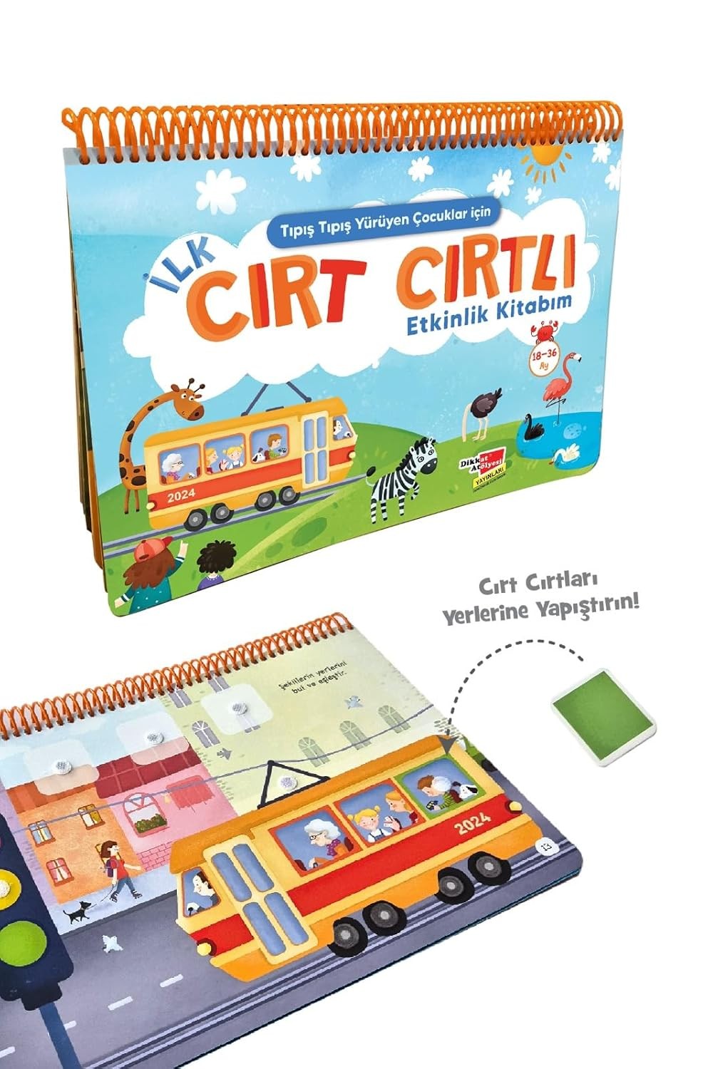 Tıpış Tıpış Yürüyen Çocuklar İçin İlk Cırt Cırtlı Etkinlik Kitabım