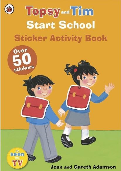 Topsy and Tim Start School - Sticker Activity Book