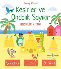 Kesirler ve Ondalık Sayılar Etkinlik Kitabı
