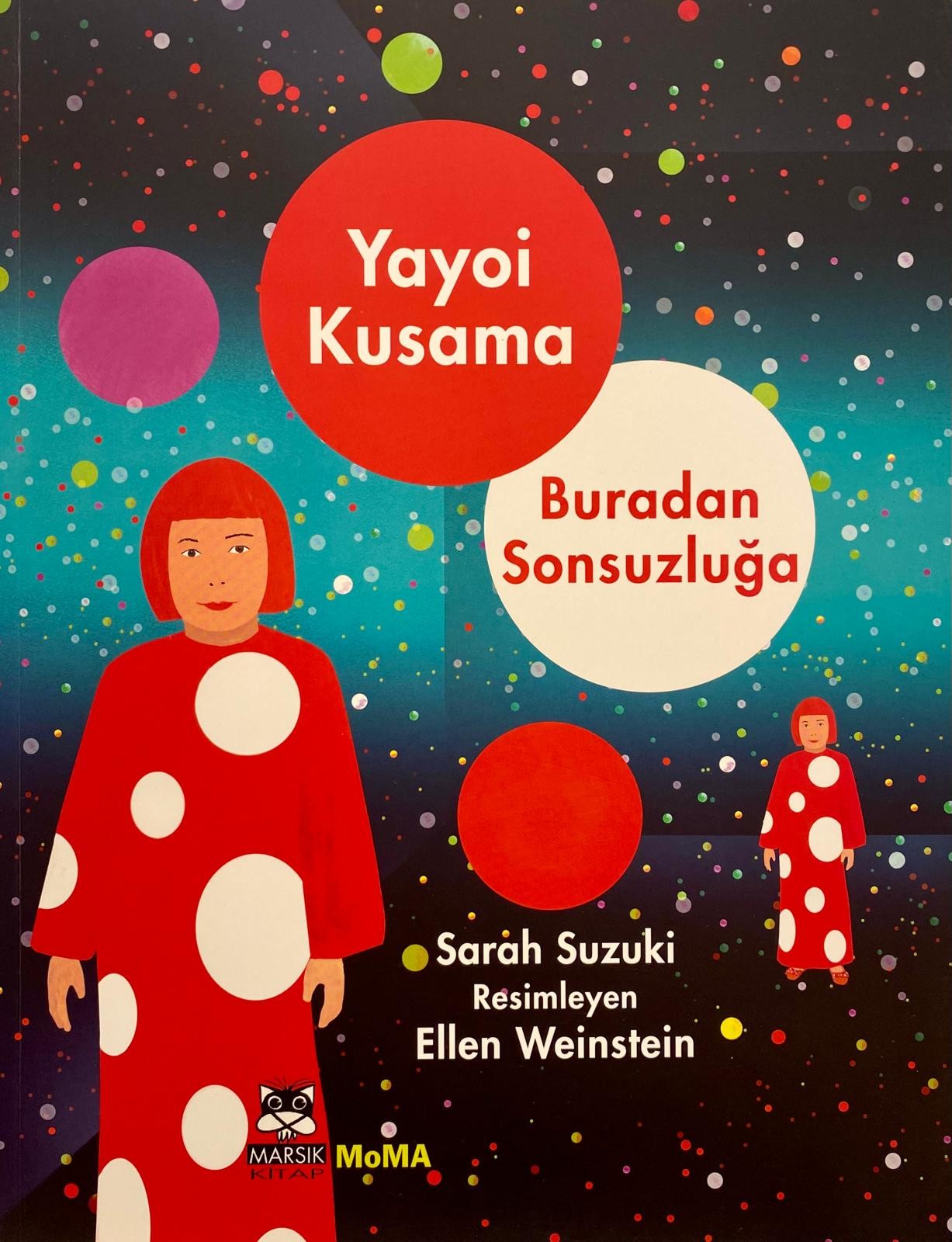 Yayoi Kusama Buradan Sonsuzluğa