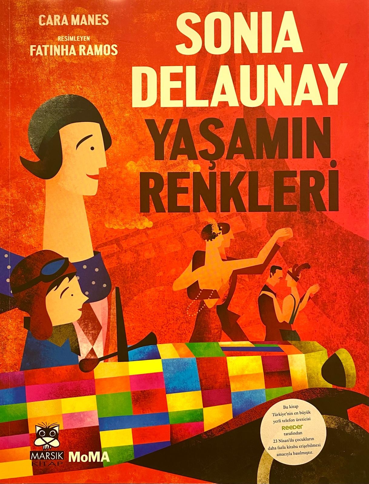 Sonia Delaunay Yaşamın Renkleri