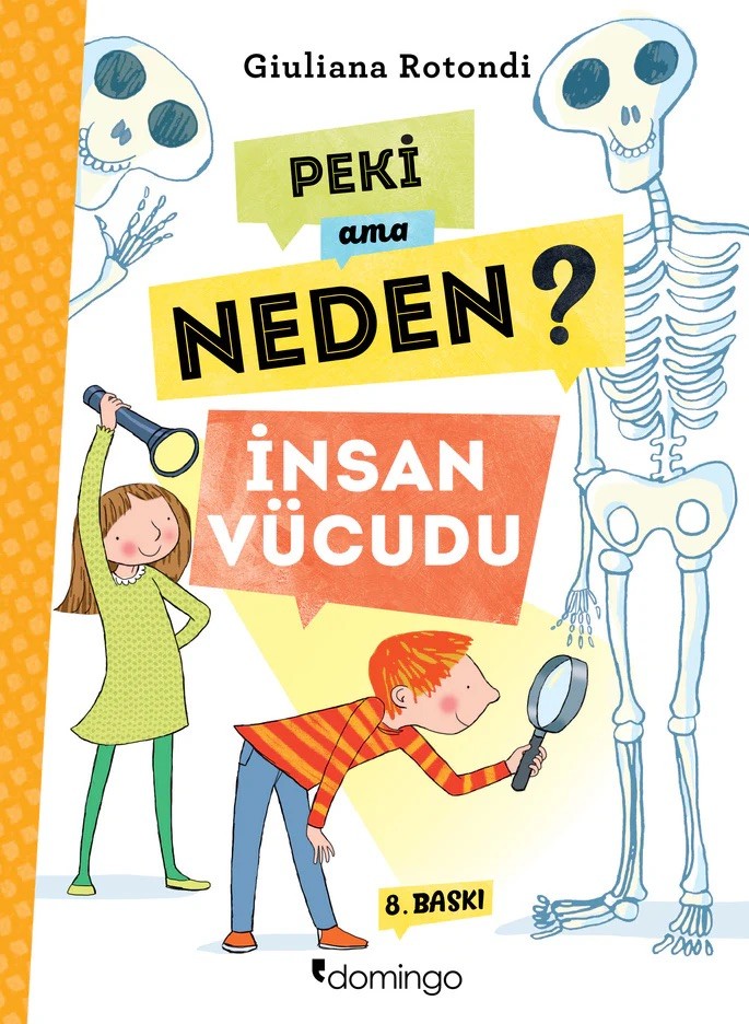 Peki ama Neden? İnsan Vücudu