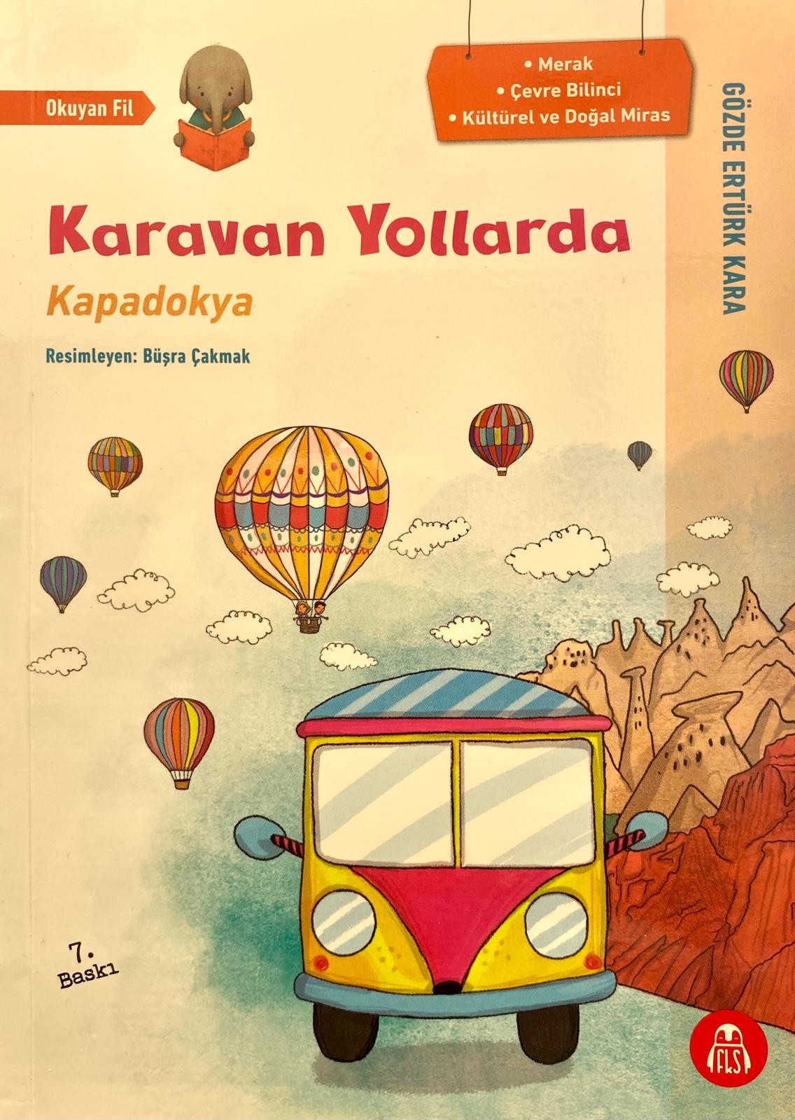Karavan Yollarda Kapadokya