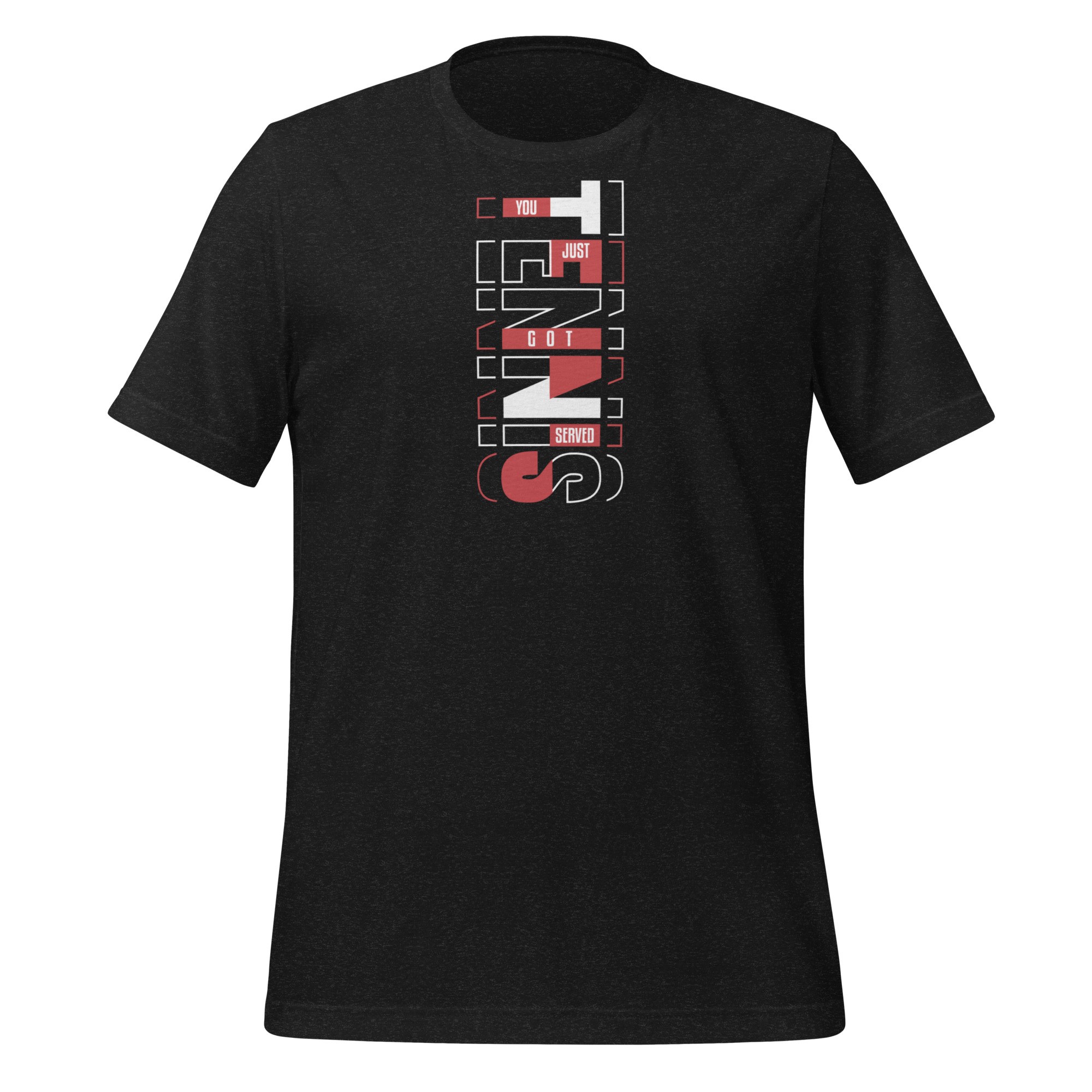 Unisex You Just Got Served Tennis T-Shirt - Siyah