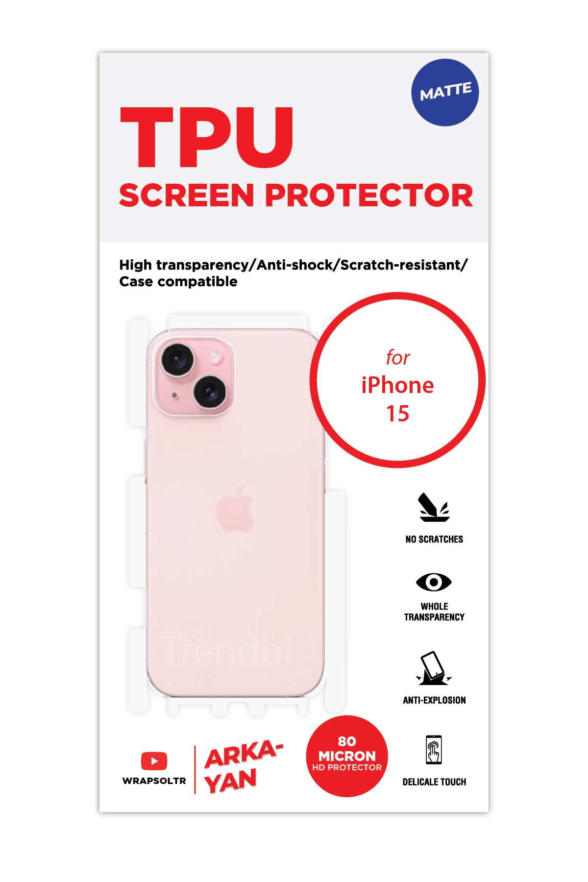 iPhone 15 - Arka/Yan Koruyucu Mat TPU Film (80 micron)