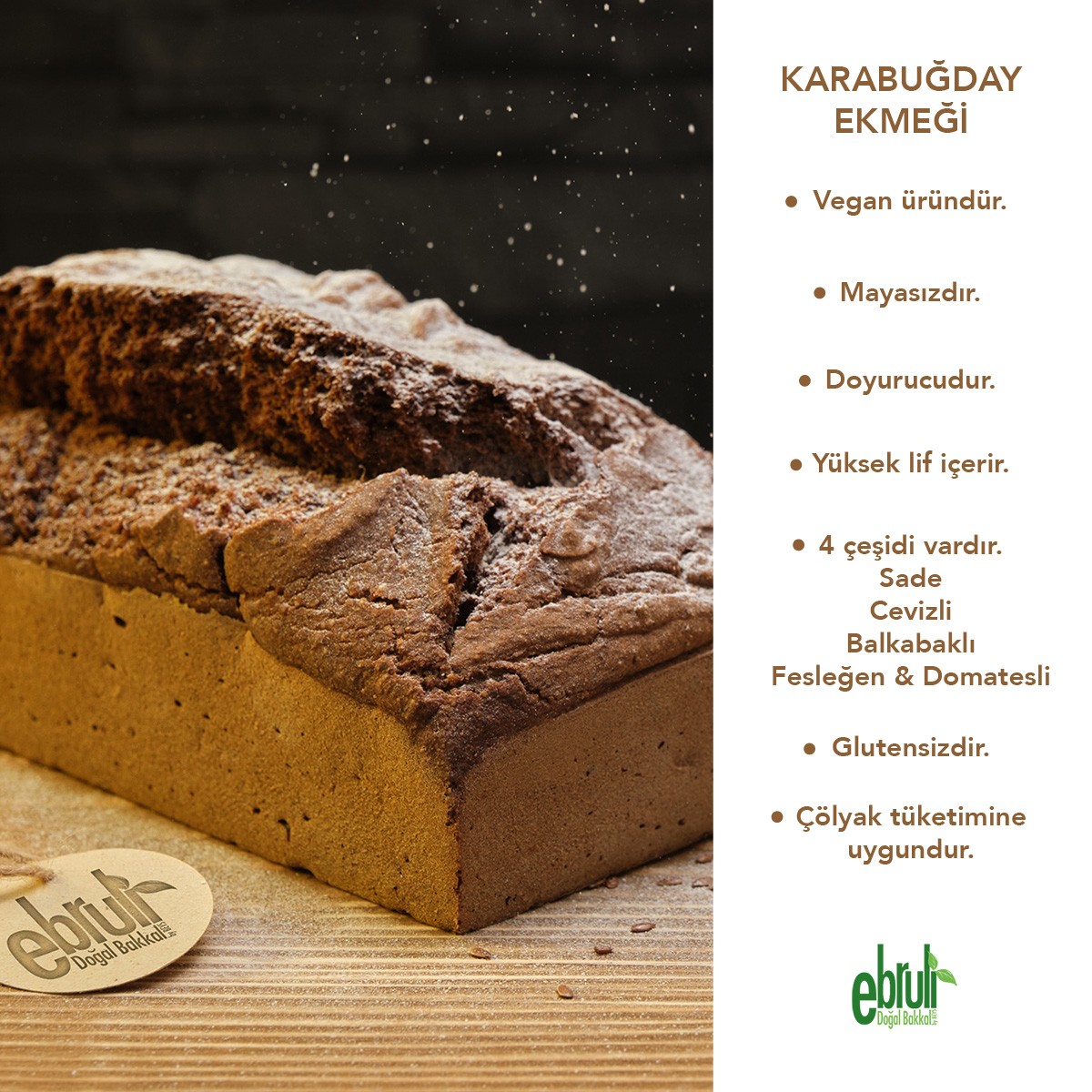 10 AL AZ ÖDE Karabuğday Ekmeği Vegan Glutensiz 740GR