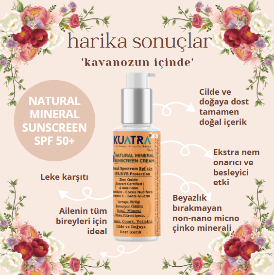 Kuatra SPF 50+ Doğal - Mineral - Nemlendirici Güneş Koruyucu Krem (Bebek-Çocuk-Yetişkin) 80ml