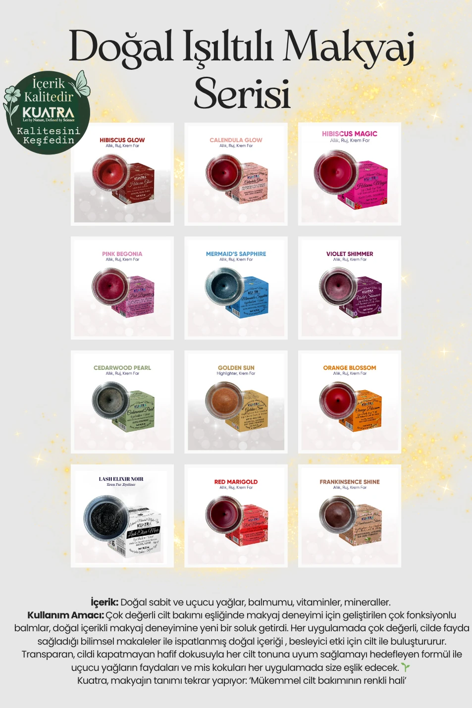 Kuatra Red Marigold Doğal İçerikli Nemlendirici - Antioksidan Işıltı Veren Balm (Ruj - Allık - Göz Farı) 7ml