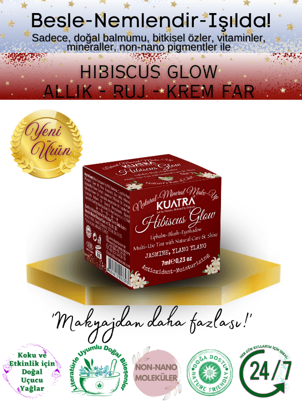 Hibiscus Glow Besleyici, Nemlendirici Allık Ruj Göz Farı Doğal İçerik