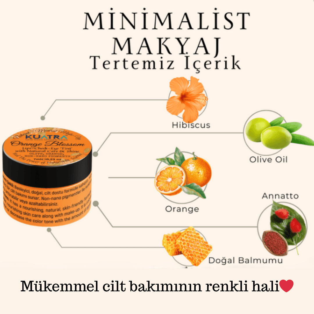 Orange Blossom Lip-Cheek-Eye ‘Tint’ Doğal İçerikli Çok Amaçlı Allık, Ruj, Göz Farı (Makyaj Beraberinde Çok Değerli Besleyici Cilt Bakımı)
