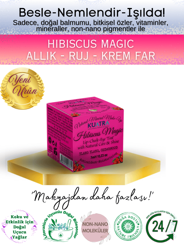 Hibiscus Magic Doğal İçerikli Çok Amaçlı Allık, Ruj, Göz Farı (Makyaj Beraberinde Çok Değerli Besleyici Cilt Bakımı)