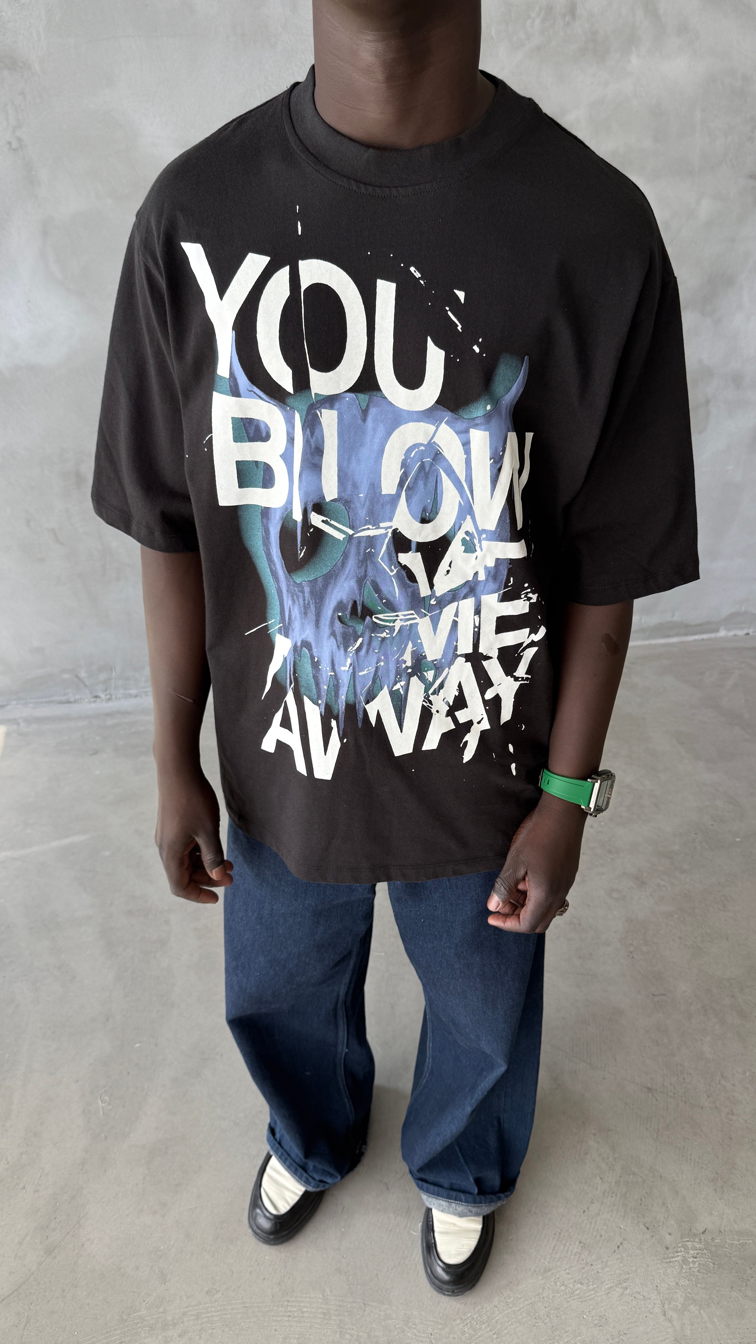 You Blow Me Away Oversize Tişört 