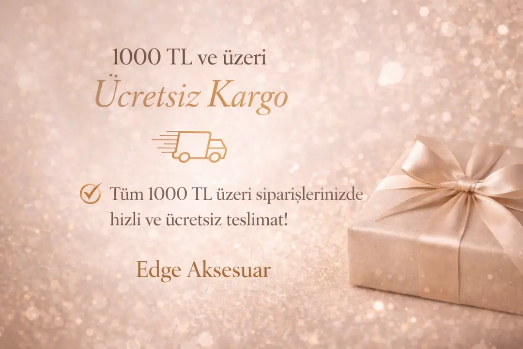 Edge Aksesuar’da 1000 TL ve üzeri alışverişlerde ücretsiz kargo kampanyasını anlatan tanıtım görseli