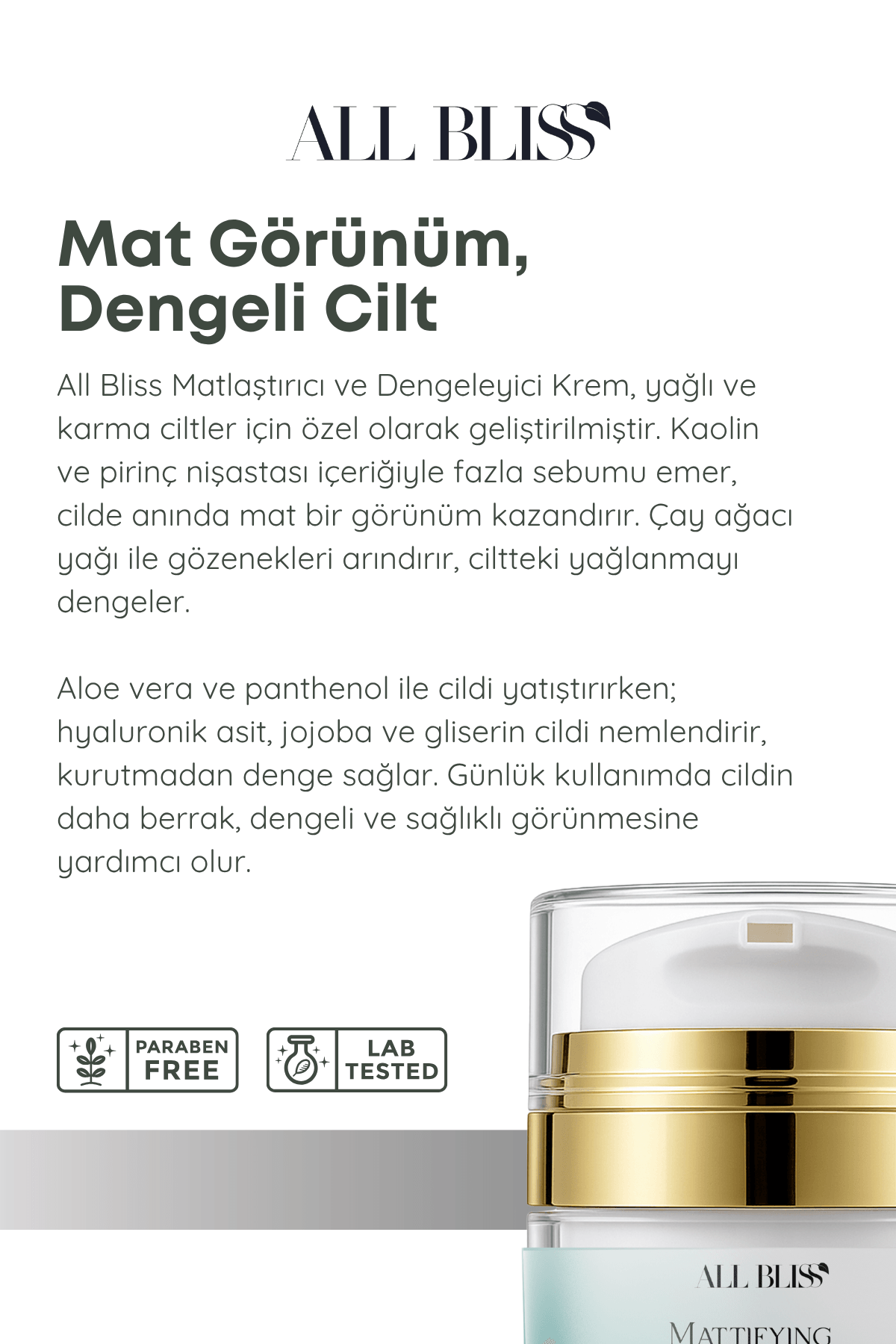 All Bliss Matlaştırıcı Yüz Kremi 50 ml – Yağlı ve Karma Ciltler İçin | Gözenek Sıkılaştırıcı, Sebum Dengeleyici, Mat Etki