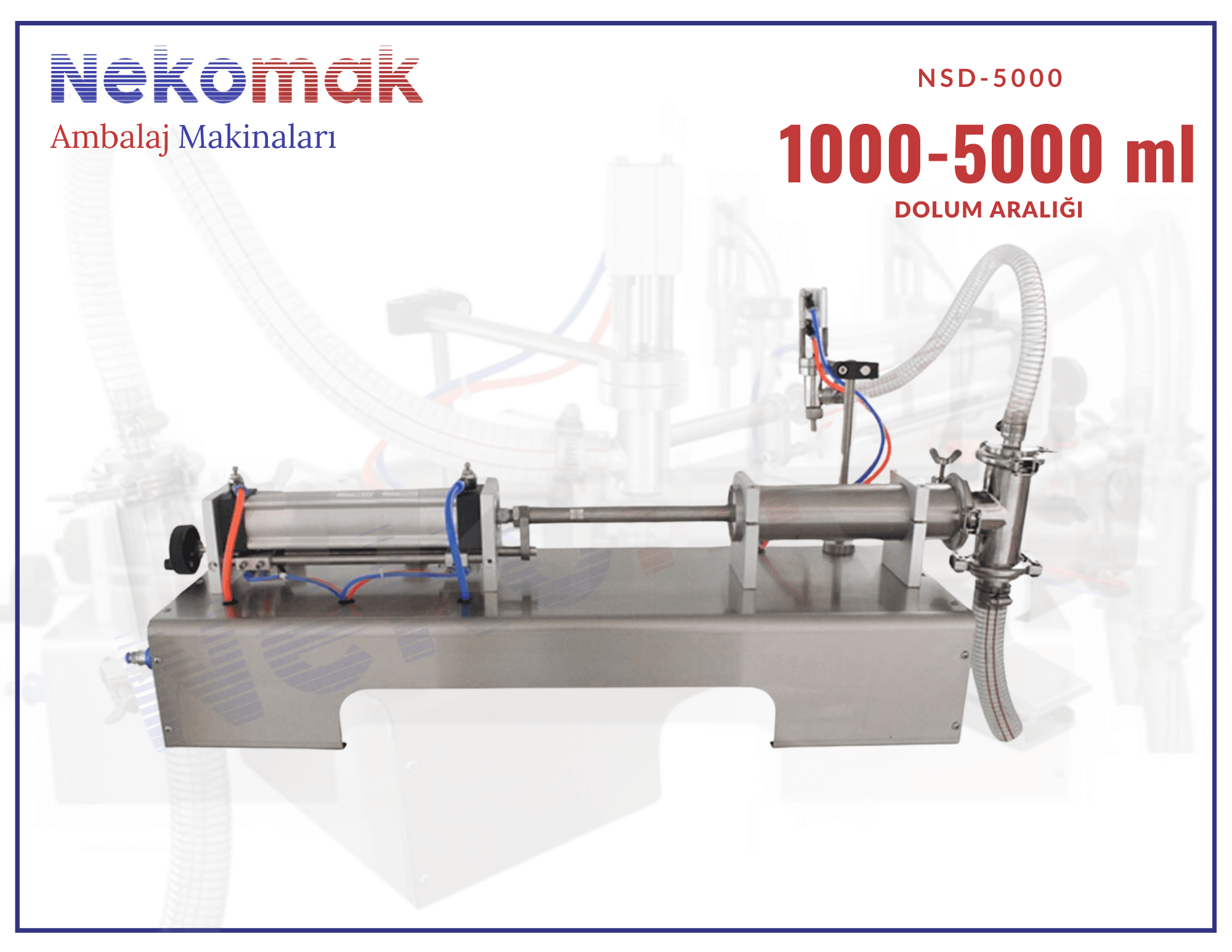 NSD-5000 SIVI DOLUM MAKİNASI 