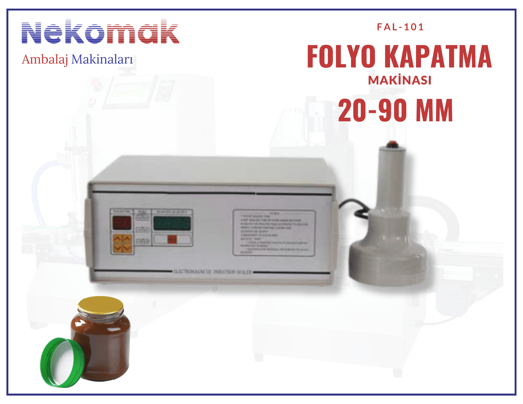 FAL-101 İNDÜKSİYON FOLYO KAPATMA MAKİNASI