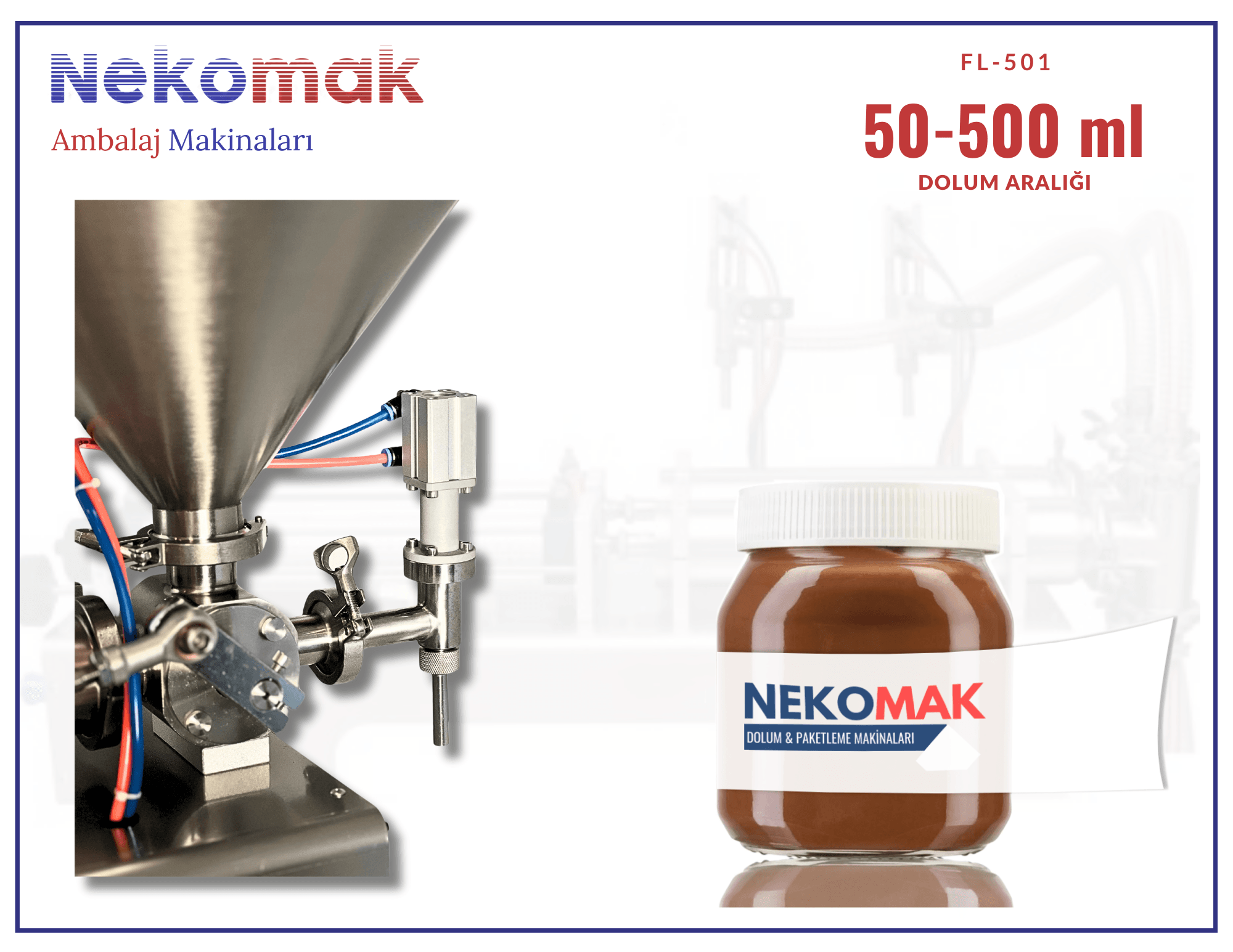 FL-501 YOĞUN ÜRÜN DOLUM MAKİNASI (50-500 ML)