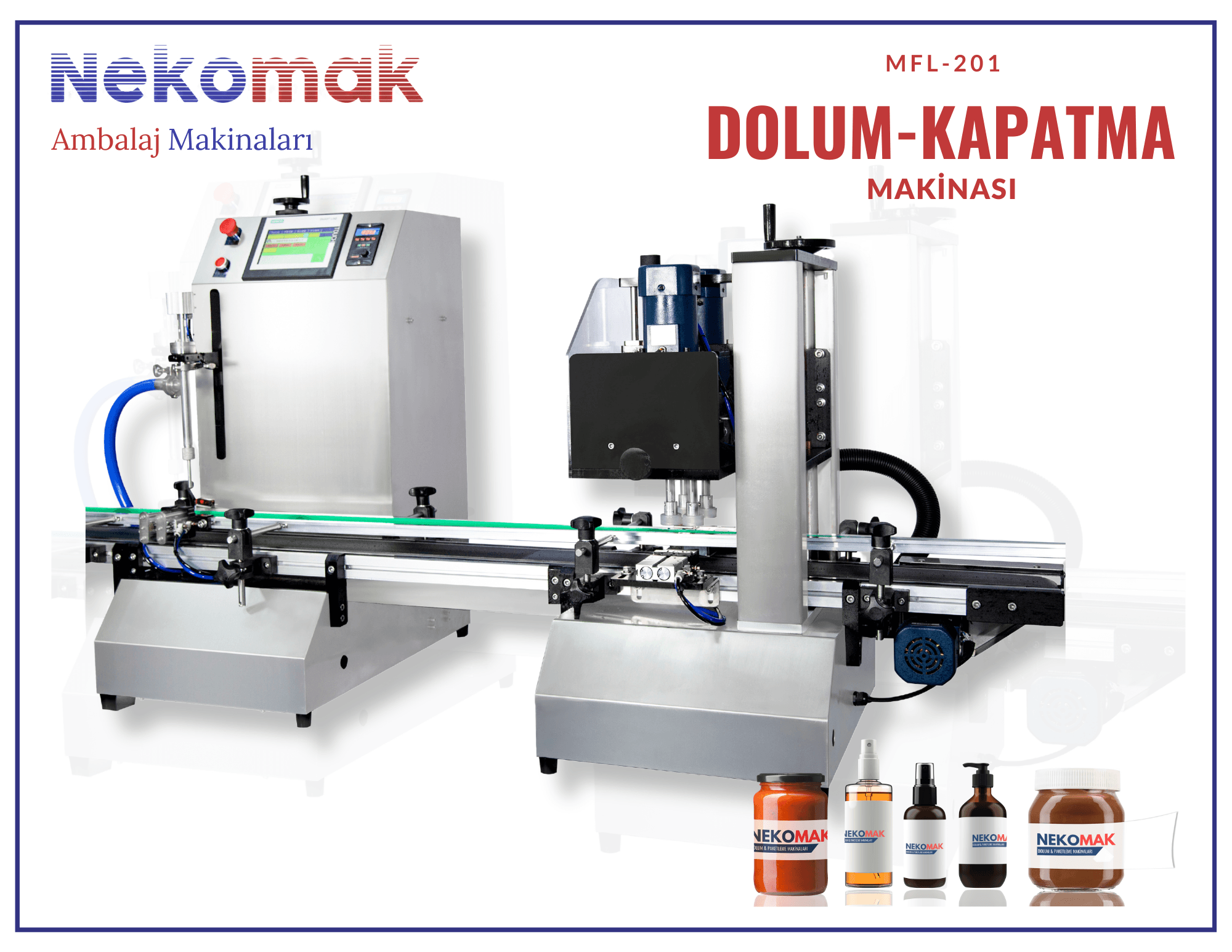 MFL-201 DOLUM ve KAPATMA MAKİNASI