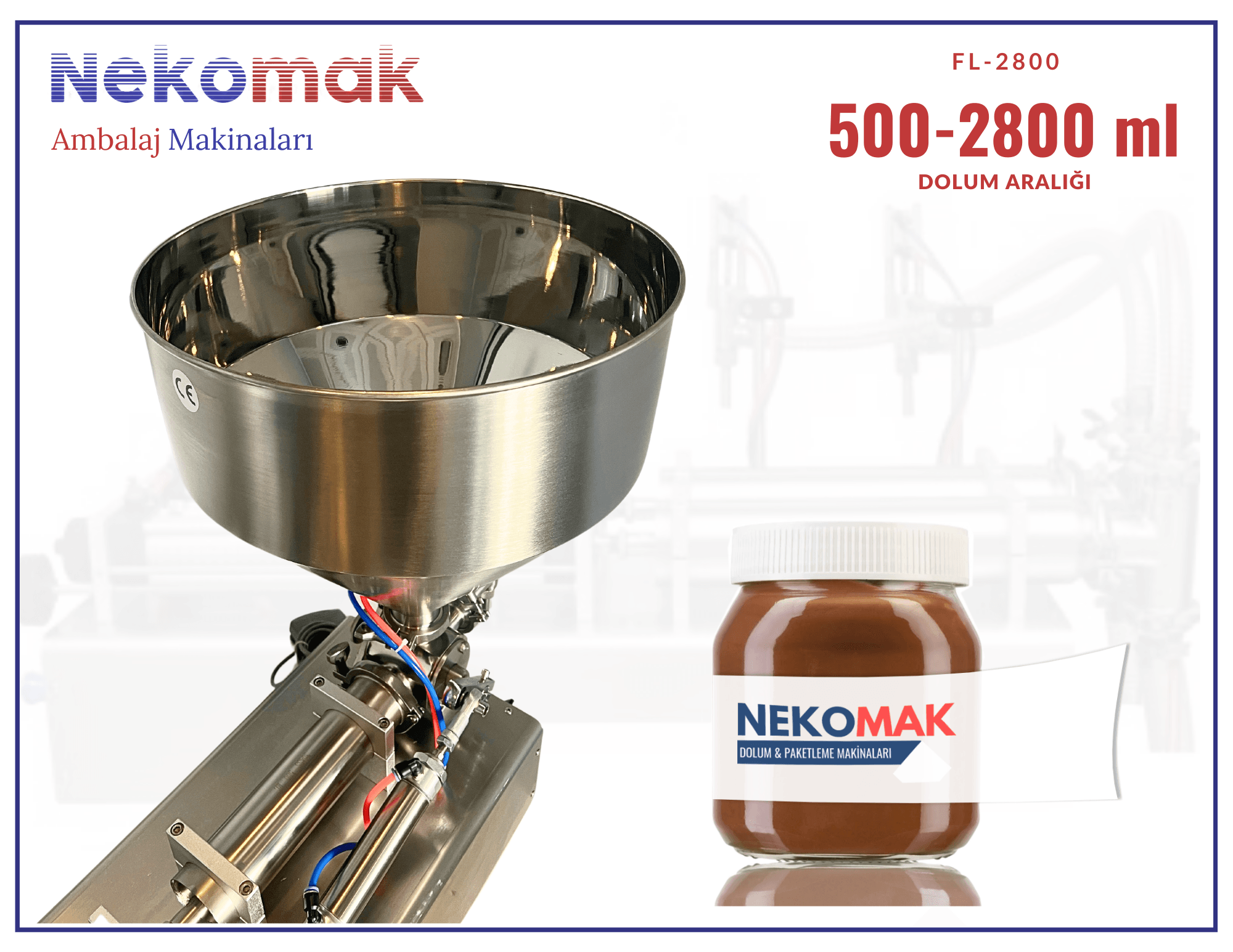 FL-2800 YOĞUN ÜRÜN DOLUM MAKİNASI (500 - 2800 ML)