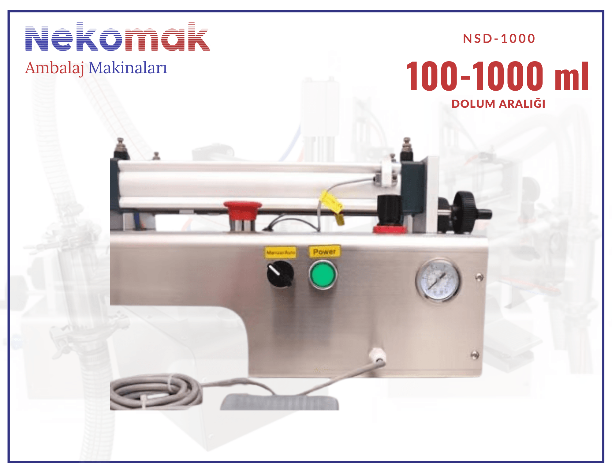 NSD-1000 SIVI DOLUM MAKİNASI (100-1000 ML)