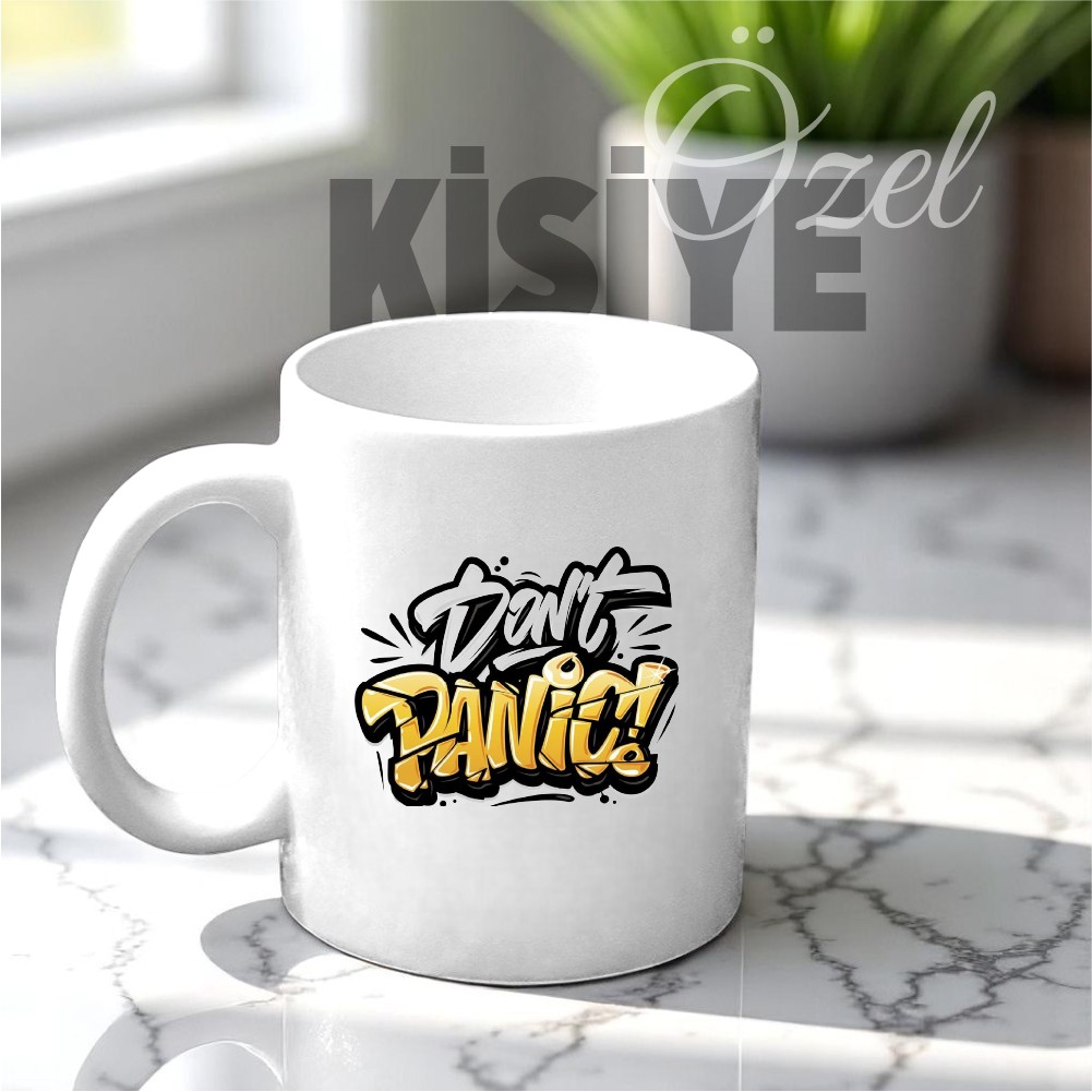 Panik Yapma Tasarımlı Kupa Bardak