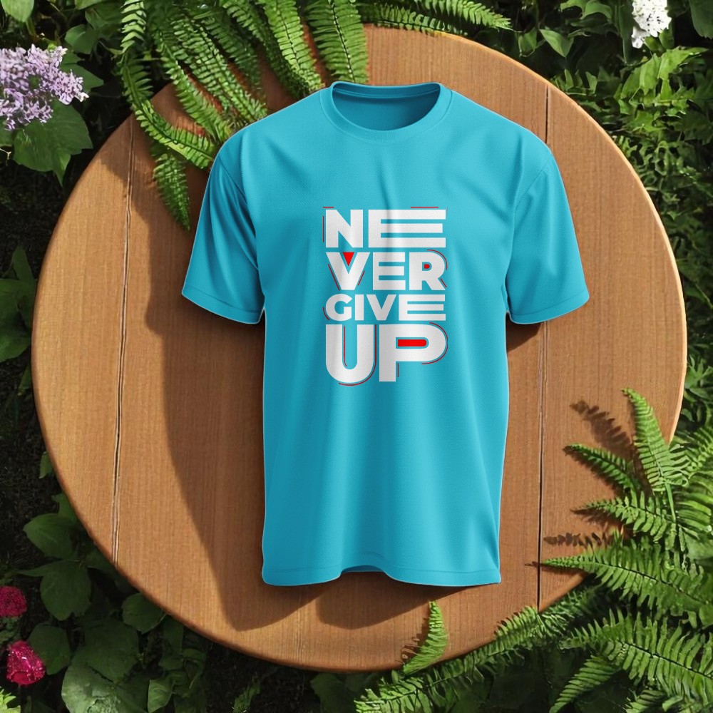 Never Give Up - Asla Pes Etme Tasarımlı Bisiklet Yaka Tişört - Turkuaz