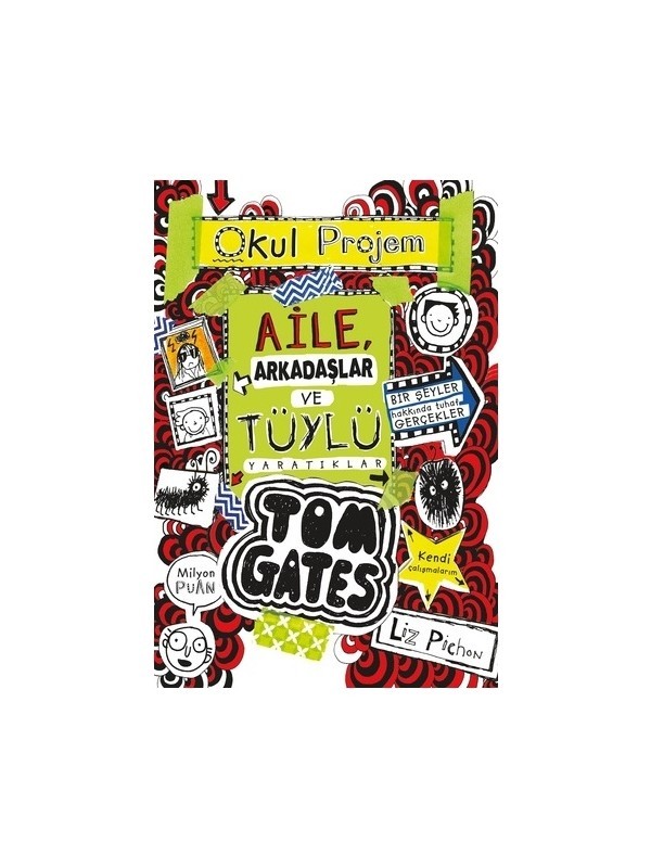 Aile Arkadaşlar ve Tüylü Yaratıklar - Liz Pichon