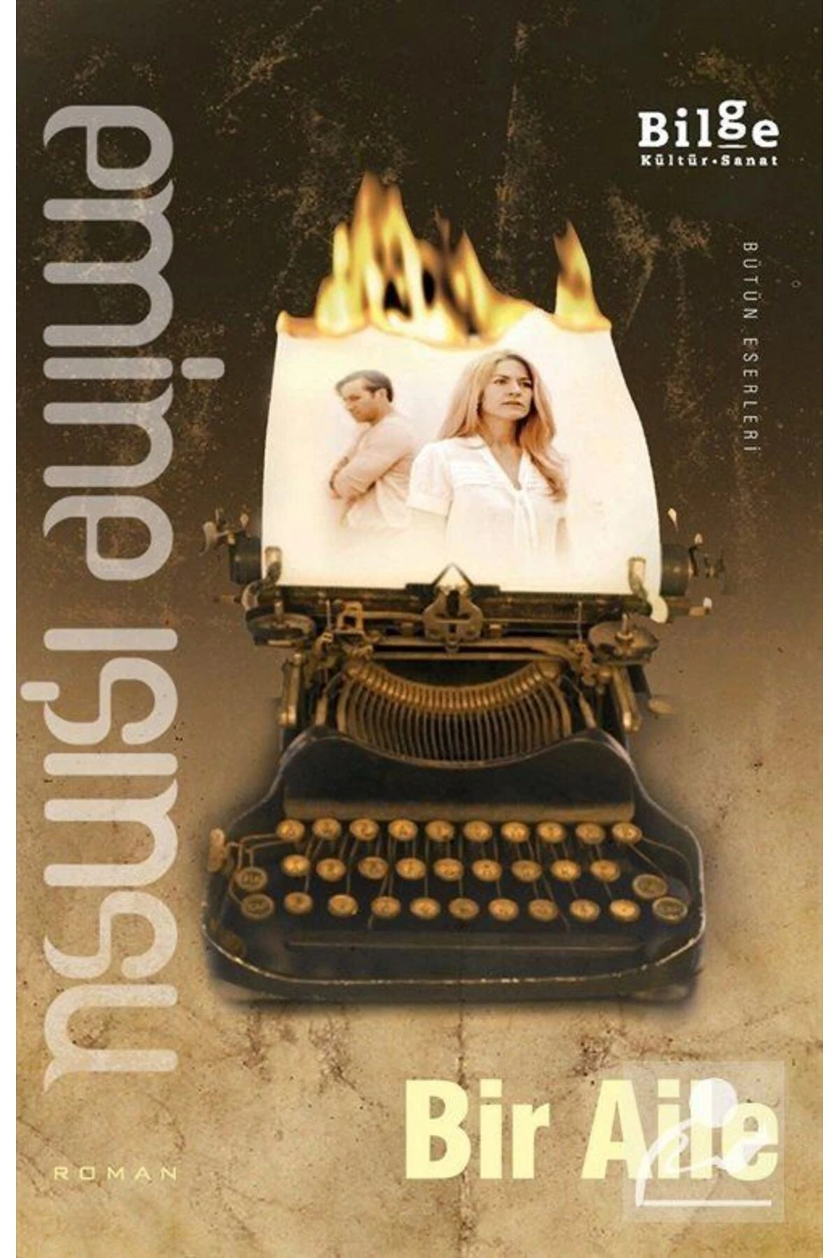 Bir Aile-Emine Işınsu