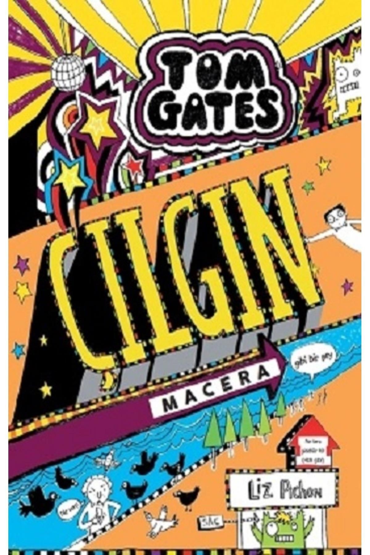 Tom Gates - Çılgın Macera (Gibi Bir Şey) (Ciltli)