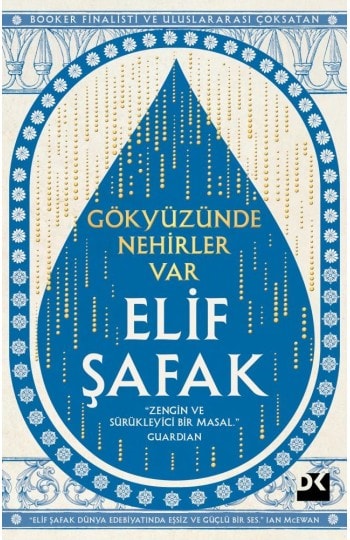 Gökyüzünde Nehirler Var-Elif Şafak