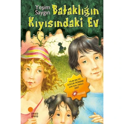 Bataklığın Kıyısındaki Ev-Yeşim Armutak