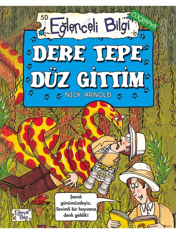 Dere Tepe Düz Gittim - Nick Arnold