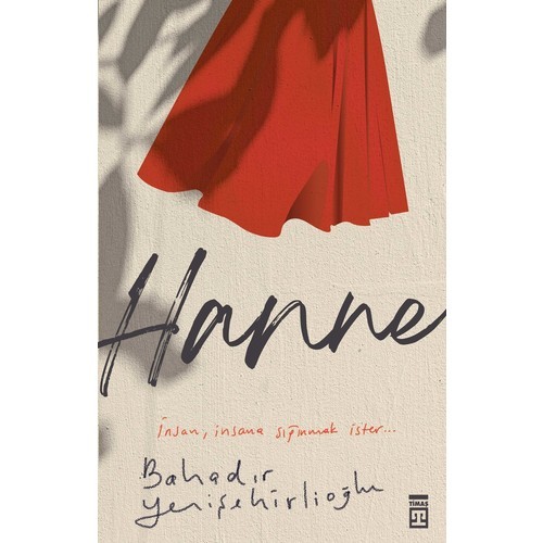 Hanne - Bahadır Yenişehirlioğlu