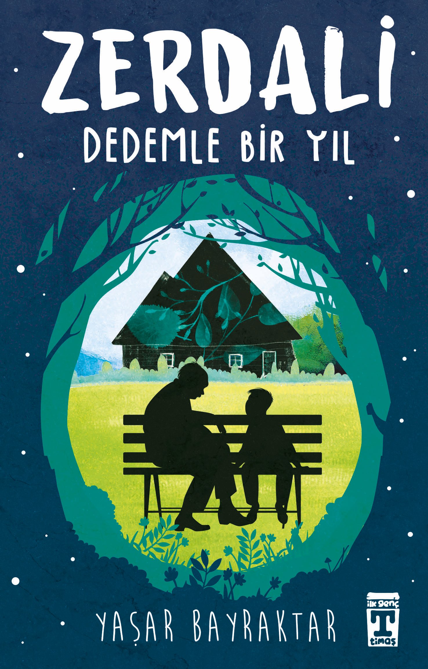Zerdali Dedemle Bir Yıl-Yaşar Bayraktar