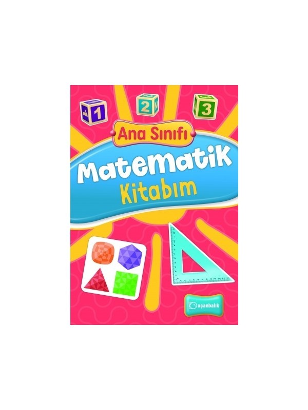 Uçanbalık Ana Sınıfı Matematik KİTABIM-2022