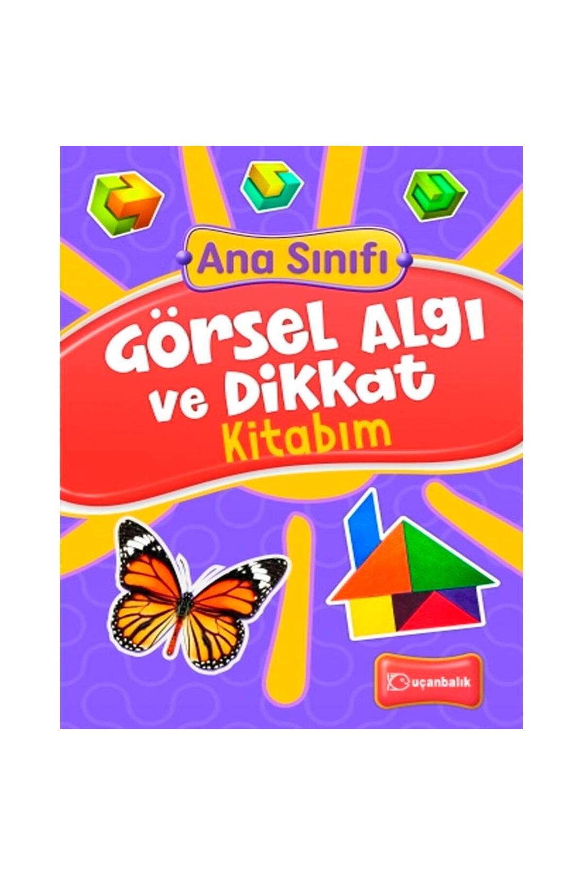 Ana Sınıfı Görsel Algı Ve Dikkat Kitabım