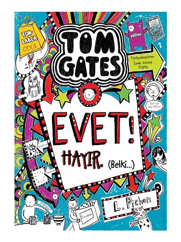 Tom Gates Evet! Hayır (Belki…) - Liz Pichon