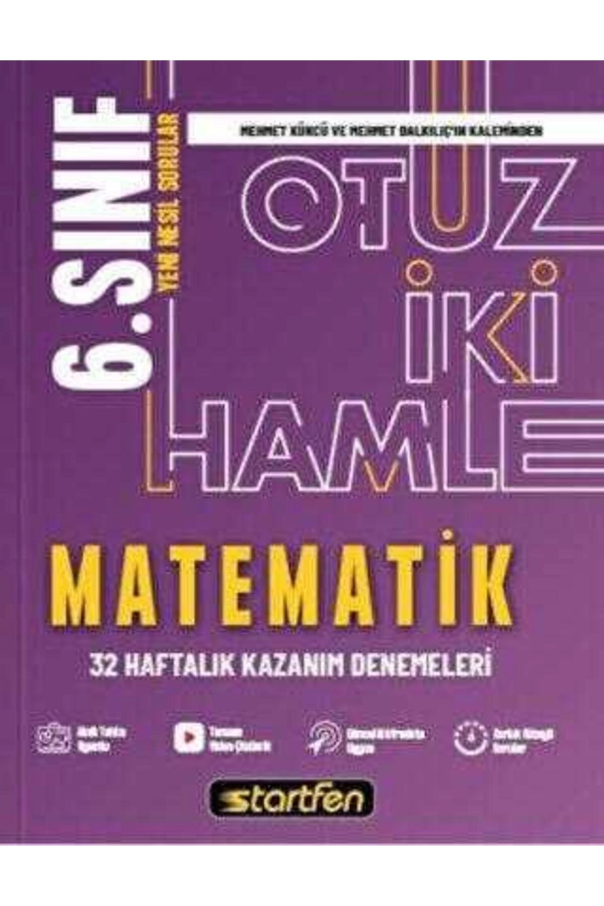 Startfen 6.Sınıf Matematik 32 Hamle Haftalık Kazanım Denemeleri