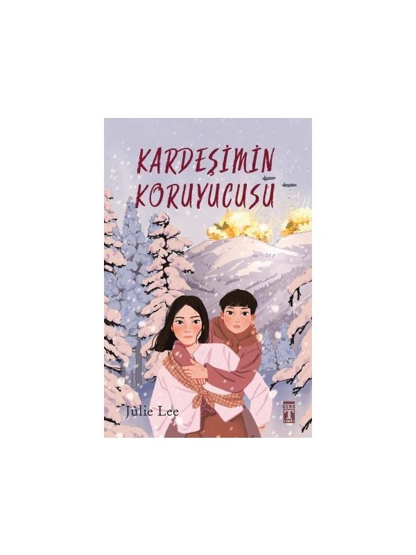 Kardeşimin Koruyucusu - Julie Lee
