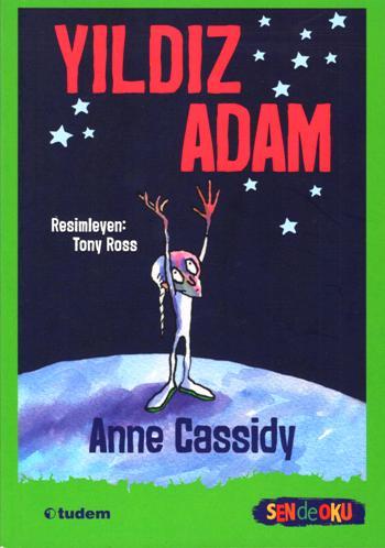 Sen de Oku - Yıldız Adam - Anne Cassidy 